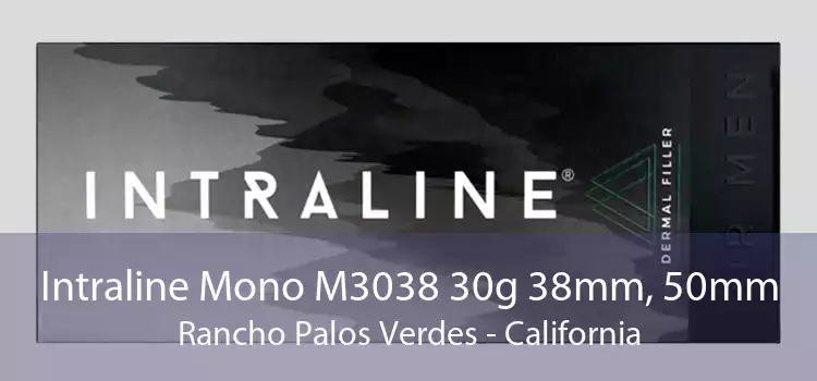 Intraline Mono M3038 30g 38mm, 50mm Rancho Palos Verdes - California