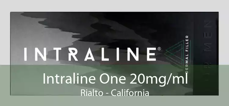 Intraline One 20mg/ml Rialto - California