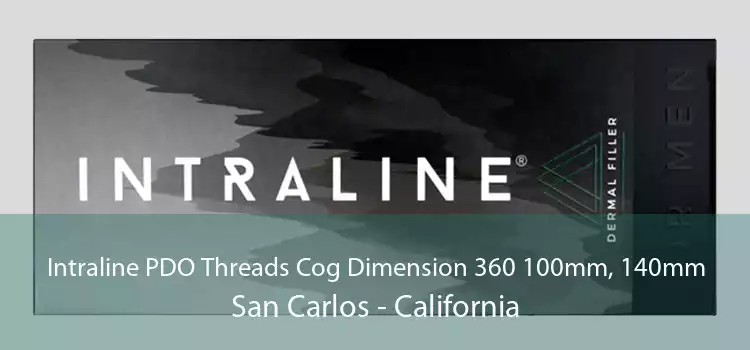 Intraline PDO Threads Cog Dimension 360 100mm, 140mm San Carlos - California