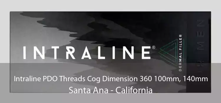 Intraline PDO Threads Cog Dimension 360 100mm, 140mm Santa Ana - California