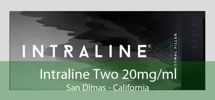 Intraline Two 20mg/ml San Dimas - California